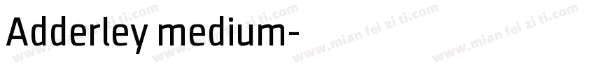 Adderley medium字体转换